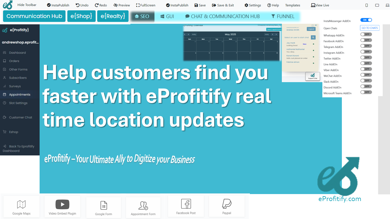 Help customers find you faster with eProfitify real time location updates